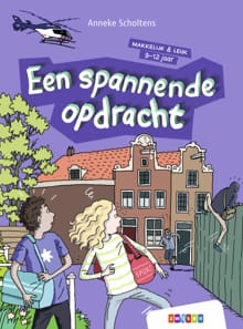 Een spannende opdracht - Anneke Scholtens