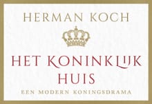 Het Koninklijk Huis - Herman Koch