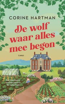 De wolf waar alles mee begon - Corine Hartman