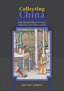 Collecting China - Jan van Campen