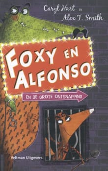 Foxy en Alfonso en de grote ontsnapping - Caryl Hart