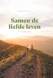 Samen de liefde leven - Willeke Herwig-Donker, Diverse Auteurs