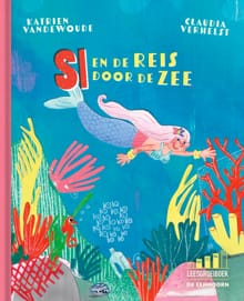 Si en de reis door de zee - Katrien Vandewoude