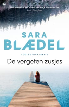 De vergeten zusjes - Sara Blædel
