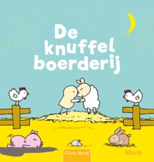 De knuffelboerderij - Mack van Gageldonk
