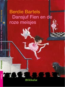 Dansjuf Fien en de roze meisjes - Berdie Bartels