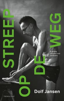 Streep op de weg - Dolf Jansen