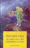 Prinses Faja - Lode Franssens, Peter (ill.) Goossens, ...