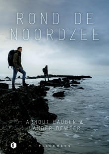 Rond de Noordzee - Arnout Hauben, Lander Deweer