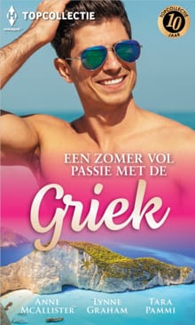 Een zomer vol passie met de Griek - Anne McAllister, Lynne Graham, ...