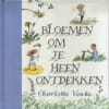 Bloemen om je heen ontdekken - Kate Petty