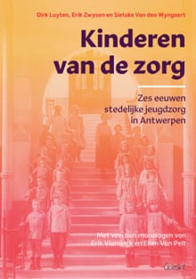 Kinderen van de zorg - Dirk Luyten, Erik Zwysen, ...