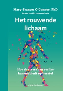 Het rouwende lichaam - Mary-Frances O'Conner