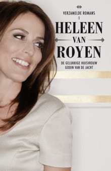 De gelukkige huisvrouw ; Godin van de jacht - Heleen van Royen, Heleen van Royen