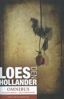 Vluchtgedrag; Zielsverwanten - Loes den Hollander