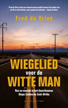 Wiegelied voor de witte man - Fred de Vries