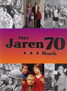 Het jaren 70 boek - Auteur onbekend, G. Brendel