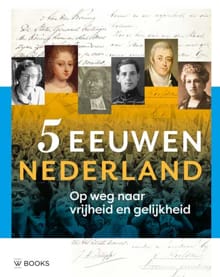 5 eeuwen Nederland - Paul Brood, Ron Guleij, ...