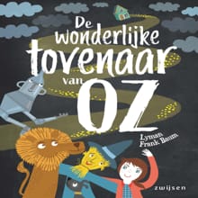 De wonderlijke tovenaar van Oz - L. Frank Baum