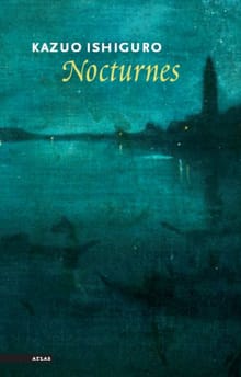 Nocturnes - Kazuo Ishiguro