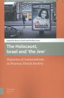 The Holocaust, Israel and 'the Jew' - Remco Ensel, Gans Evelien, ...