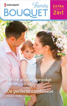 Liefde als een sprookje / De perfecte combinatie - Caroline Anderson, Marie Ferrarella