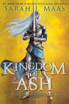Kingdom of ash -  Maas, Sarah J, Sarah J. Maas, ...