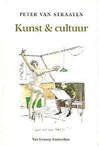 Kunst en cultuur - P. van Straaten, Peter van Straaten