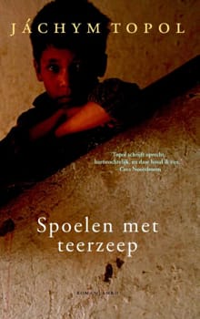 Spoelen met teerzeep - Jáchym Topol