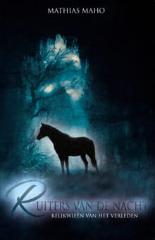 Ruiters van de nacht - Mathias Maho