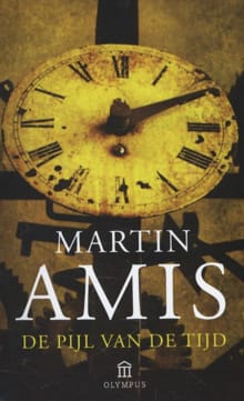 De pijl van de tijd - Martin Amis