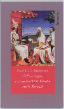 Cultuurwegen, cultuurwerelden - P.J.A.N. Rietbergen, Peter J.A.N. Rietbergen