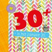 30+ is het nieuwe 20 - Gerd de Ley