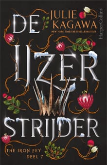 De IJzerstrijder - Julie Kagawa
