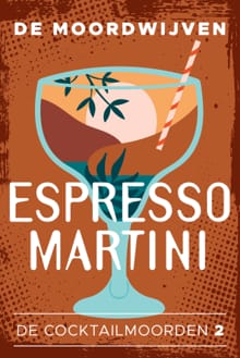 Espresso Martini -  De Moordwijven