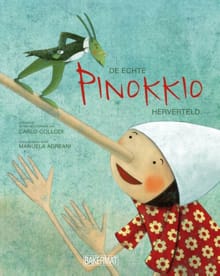 De echte Pinokkio herverteld -  Collodi, Carlo Collodi