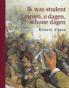 Ik was student - Ernest Claes