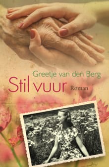 Stil vuur - Greetje van den Berg