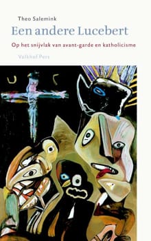 Een andere Lucebert - T. Salemink, Theo Salemink