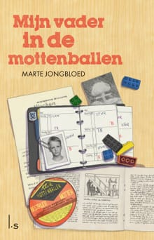 Mijn vader in de mottenballen - Marte Jongbloed