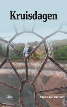 Kruisdagen - Annick Vansevenant