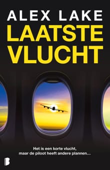Laatste vlucht - Alex Lake,  Deul en Spanjaard