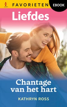 Chantage van het hart - Kathryn Ross