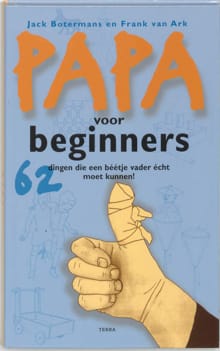 Papa voor beginners - Jack Botermans, Frank Van Ark, ...