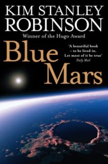 Blue Mars - Kim Stanley Robinson, Kim Stanley Robinson
