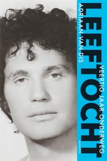 Leeftocht - Adriaan van Dis
