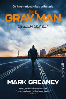 Onder schot - Mark Greaney