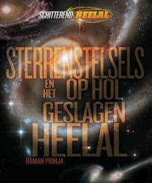 Sterrenstelsels en het op hol geslagen heelal - Raman Prinja