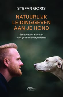 Natuurlijk leidinggeven aan je hond - Stefan Goris