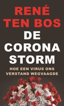De coronastorm - René ten Bos